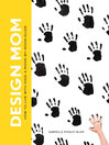 Cover image for Design Mom